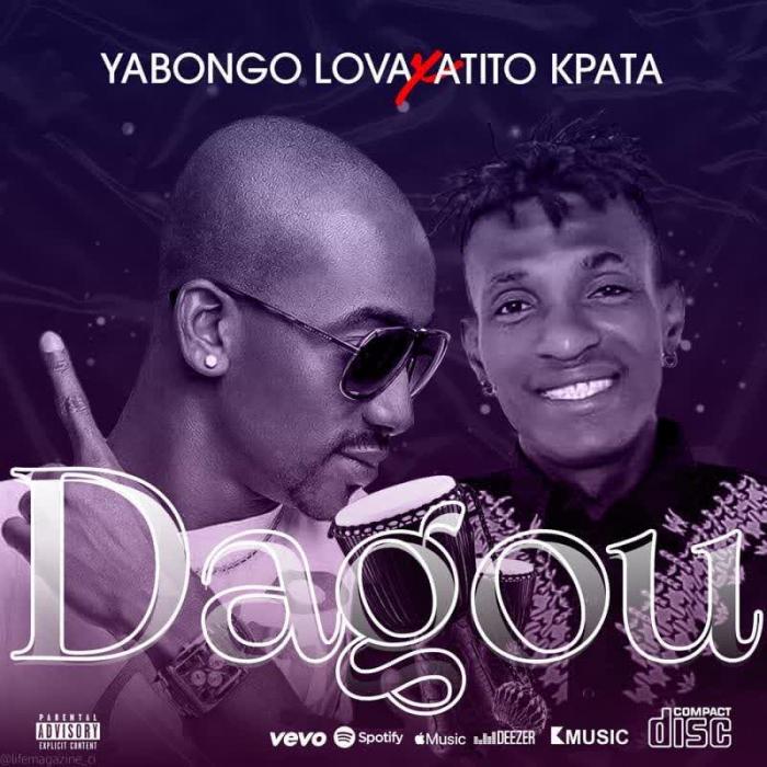 Yabongo Lova x Atito kpata - Dagou