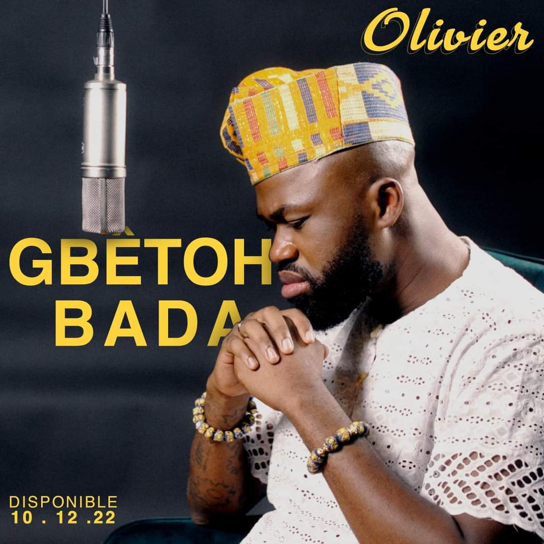 Olivier - Gbetoh Bada