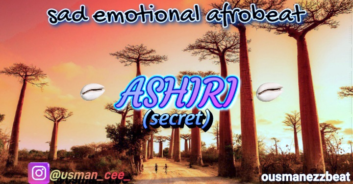 Ousmanezz - Sad emotional afrobeat_ASHIRI_by ousmanezzbeat