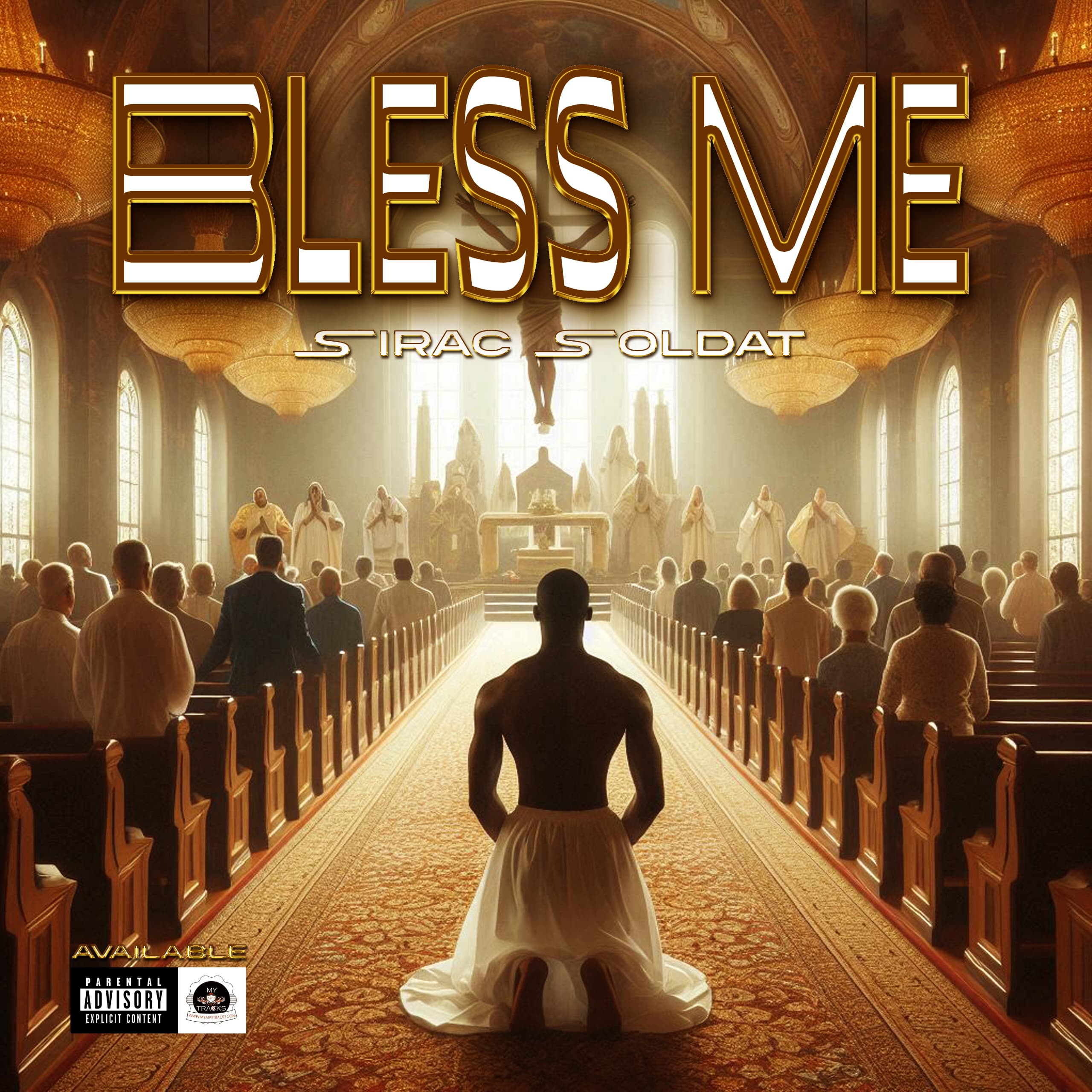 Sirac Soldat - Bless Me