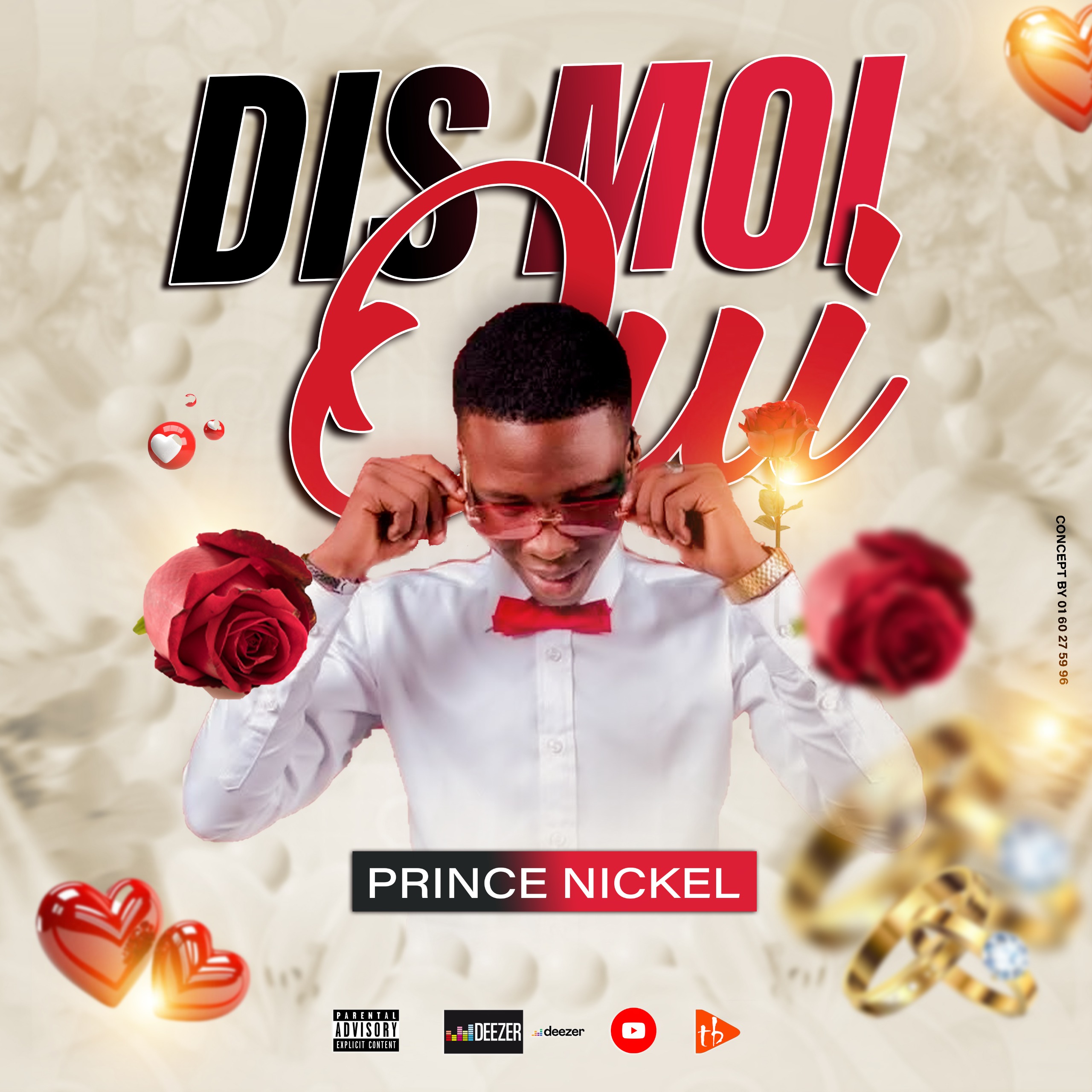 PRINCE NICKEL - Dis moi oui