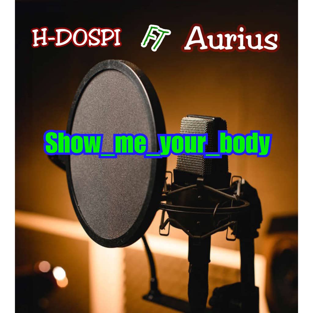 H DOSPI - SHOW ME YOUR BODY